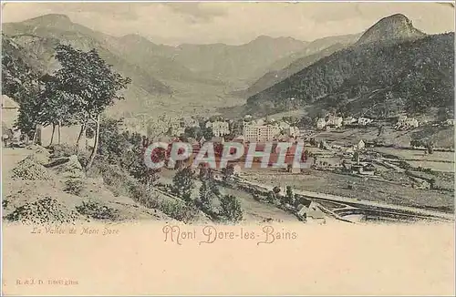 Cartes postales Mont Dore les Bains La Vallee de Mont Dore