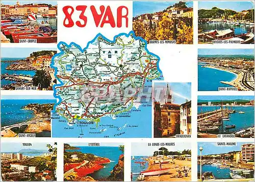 Cartes postales moderne Var Superficie 602 400 ha Populaiton 520 600 habitants Prefecture Toulon