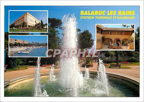 Cartes postales moderne Balaruc les Bains Station Thermale et Balneaire