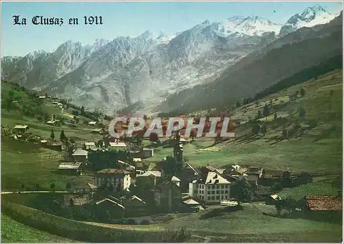 Cartes postales moderne Le Clusaz (Haute Savoie) Alt 1040 m la Clusaz en 1911 et la chaine des Aravis