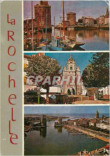 Cartes postales moderne La Rochelle (Chte Mme) de haut en bas le Port et les Trois Tours le Cours Wilson et la Grosse Ho