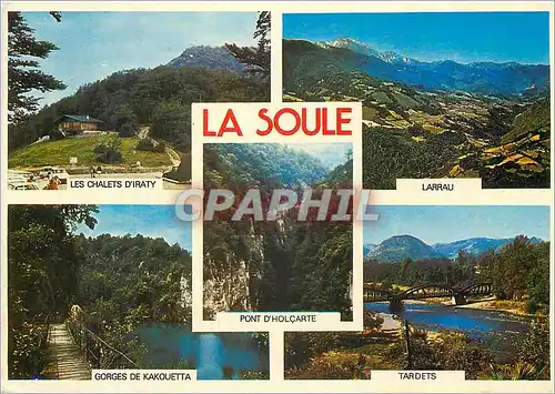 Cartes postales moderne La Soule Les chalets d'Iraty Larrau Gorges de Kakouetta Pont d'Holcarte Tardets