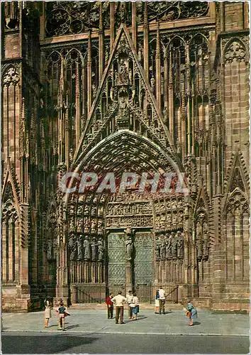 Moderne Karte Strasbourg (Bas Rhin) Alsace Pittoresque la Cathedrale Portail Central