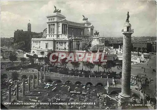 Cartes postales moderne Roma Foro e Colonna di Triano et Monumento a Vittorio Emanuele II