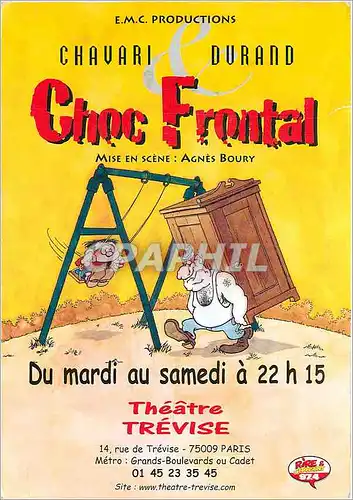 Cartes postales moderne Choc Frontal Theatre Paris Chavari Durand Trevise