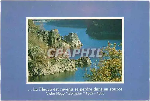 Cartes postales moderne Le Fleuve est revenu se perdre dans sa source Victor Hugo Epitaphe