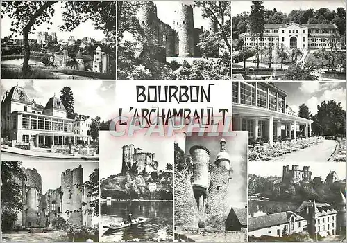 Moderne Karte Bourbon l'Archambault Vue generale Le Chateau L'Etablissement Thermal