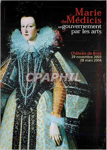 Cartes postales Marie de Medicis en gouvernement par les arts Chateau de Blois