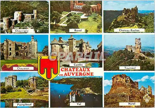 Cartes postales moderne Chateaux en Auvergne Chouvigny Ravel Chateau Rocher Chazeron Cordes Tournoel