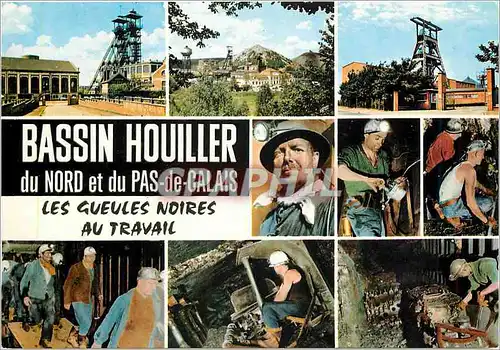 Cartes postales moderne Bassin Houiller du Nord et du Pas de Calais Les Gueles Noires au travail