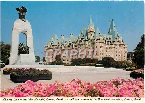 Moderne Karte Chateau Laurier and War Memorial Ottawa