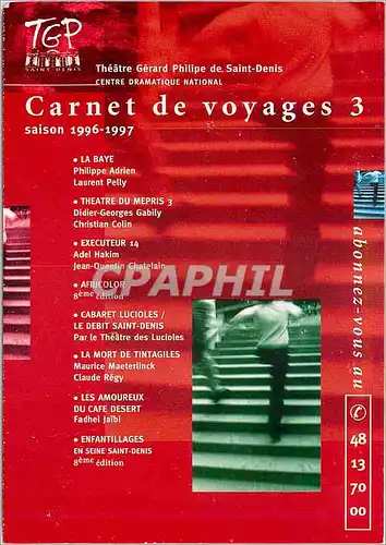 Cartes postales moderne Theatre Gerard Philipe Saint Denis Carnet de voyages 1996 1997