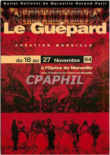 Cartes postales Le Guepard du 18 au 27 novembre 94 Opera de Marseille