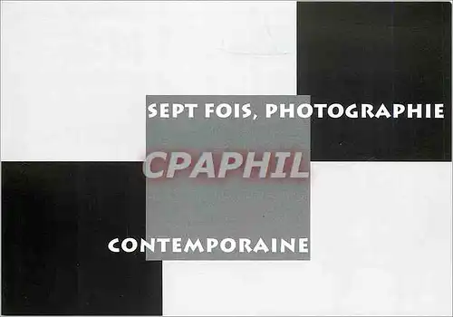 Cartes postales moderne Sapt fois photographie Contemporaine