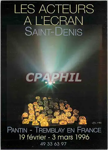 Cartes postales moderne Les Acteurs a l'Ecran Saint Denis Pantin Tremblay en France