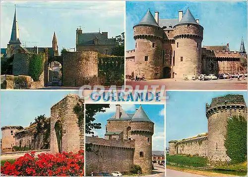 Cartes postales moderne Guerande la porte Vannetaise la porte St Michle la porte de Bizenne et les remparts de la Ville