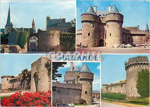 Cartes postales moderne Guerande La porte vannetaise la porte St Michel la porte de Bizenne et les remparts de la ville
