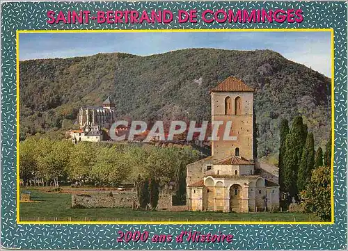 Cartes postales moderne Saint Bertrand de Comminges Ville gallo fondee en 72 av J C la Cathedrale de St Bertrand (XIe XI