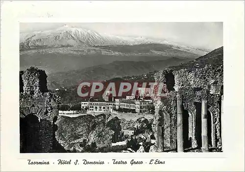 Cartes postales moderne Taormina Hotel S Domenico Teatro Greco L'Etna