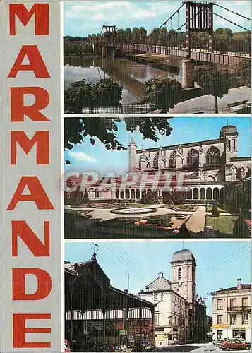 Cartes postales moderne Marmande de haut en bas Le Pont sur la Garonne L'Eglise et le Cloitre