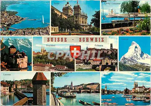 Cartes postales moderne Suisse Geneve Berne Ouchy Lausanne Chillon Neuchatel Friboug Cervin