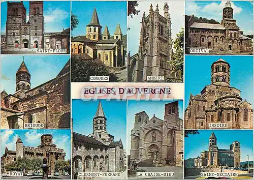 Cartes postales moderne Eglises d'Auvergne Saint Flour Conques Ambert Orcival Brioude Issoire Royat Clermont Ferrand La