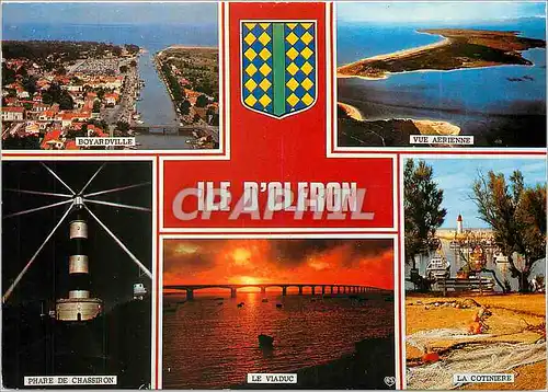 Cartes postales moderne Ile d'Oleron Ch Mme Boyardville Vue aerienne Phare de Chassiron Le viaduc La Cotiniere