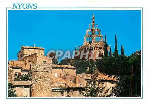 Cartes postales moderne Nyons Drome France Le quartier des Forts domine par la Tour Randonne