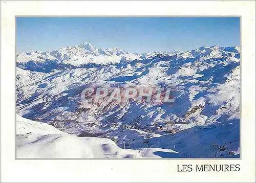 Cartes postales moderne France Savoie Les Menuires et le Mont Blanc