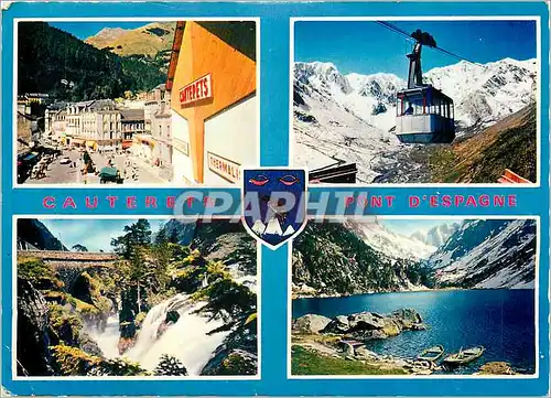 Cartes postales moderne Cauterets La Ville Le Telepherique du Lys Le Pont d'Espagne Le lac de Gaube