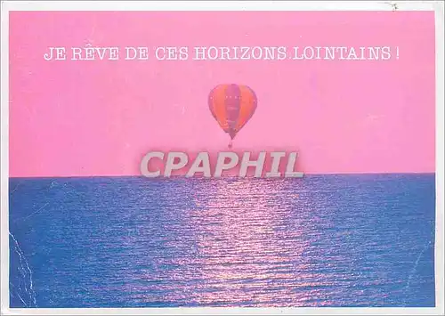 Cartes postales moderne Je Reve de Ces Horizons Lointains