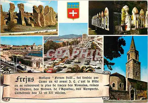 Cartes postales moderne La Cote d'Azur Frejus Les Arenes Romaines Le Cloitre Le Boulevard de la Liberation