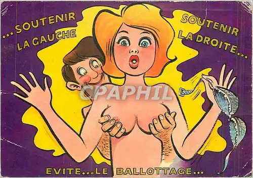 Cartes postales moderne Souvenir La Droite Soutenir La Gauche Evite Le Ballottage