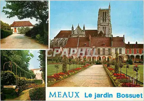 Moderne Karte Meaux Seine et Marne Au palais episcopal le jardin dessine par Le Notre et le cabinet de Bossuet