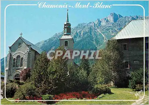 Moderne Karte Chamonix Mont Blanc (Haute Savoie) L'Eglise et la Maison de la Montagne