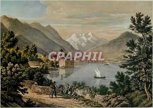 Cartes postales moderne Le Chateau de Chillon et les Dents du Midi d'Apres une gravure ancienne du debut du XIXe s