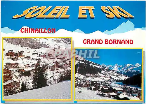 Cartes postales moderne Le Grand Bornad et le chinaillon (Hte Sav) alt 950 2850 m