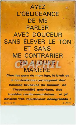 Cartes postales moderne Ayez l'Obligeance de me parler avec douceur sans Elever le Ton et sans me contrarier
