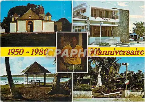 Cartes postales moderne 30e anniversaire de l'U S Goyave Guadeloupe l'eglise la mairie la Plage le monument