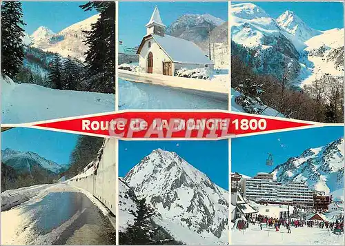 Cartes postales moderne Hautes Pyrenees la Mongie alt 1800 m la Route chapelle Pie du Midi la Paravalanche la Station
