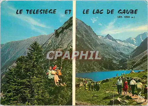 Cartes postales moderne Nos Belles Pyrenees Le Telesiege et le lac de Gaube (H P) alt 1800m