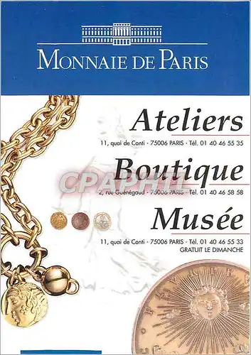 Cartes postales moderne Ateliers Boutique Musee Monnaie de Paris Numismatie