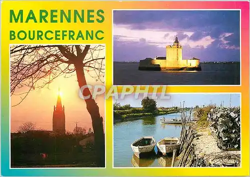 Cartes postales moderne Marennes Bourcefranc le clocher le chenal de la Cayenne le Fort du Chapus