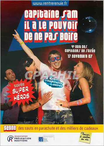 Cartes postales moderne Capitaine Sam Il a le pouvoir de ne pas Boire Alcool Prevention Routiere