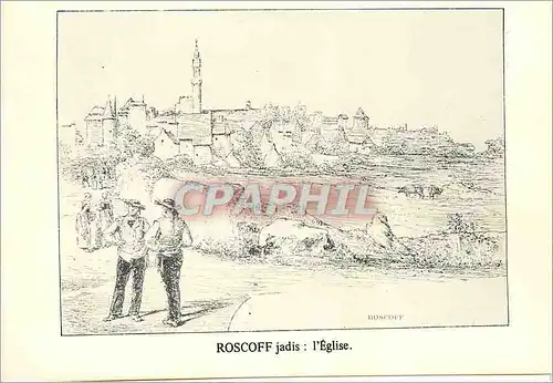 Cartes postales moderne Roscoff Jadis l'Eglise