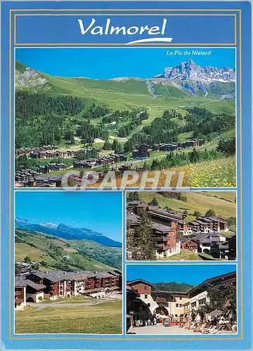Cartes postales moderne Valmorel La Station Creve Coeur le centre Bourg Morel