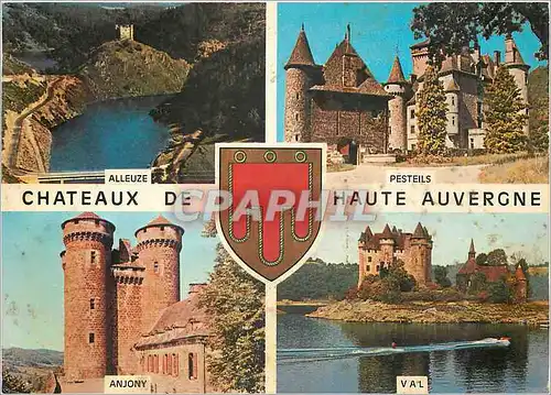 Cartes postales moderne Chateaux de Haute Auvergne Alleuze Pesteils Anjony Val