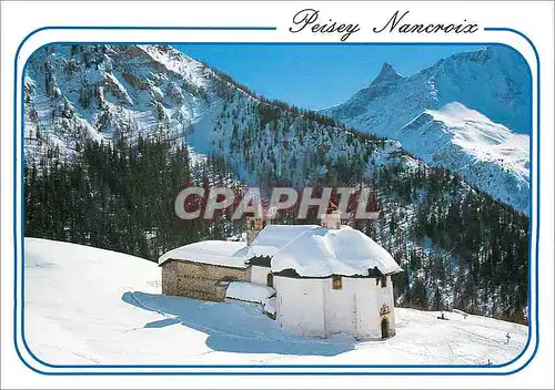Cartes postales moderne Peisey Nancroix Savoie Notre Dame des Vernettes