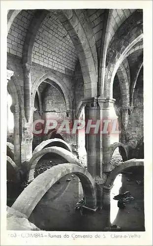 Cartes postales moderne Coimbra Ruinas do Convento de S Clara a Velha