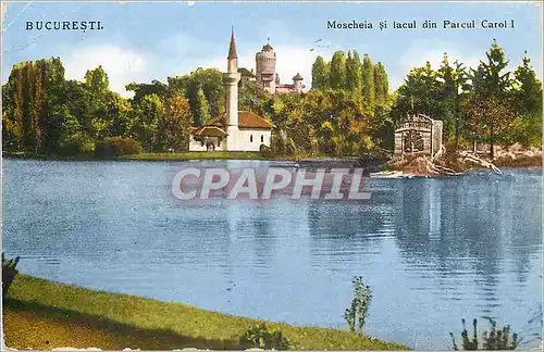 Cartes postales Bucuresti Moscheia si lacul din parcul carol I